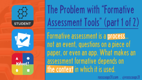 The Problem with %22Formative Assessment Tools%22 (part 1 of 2)